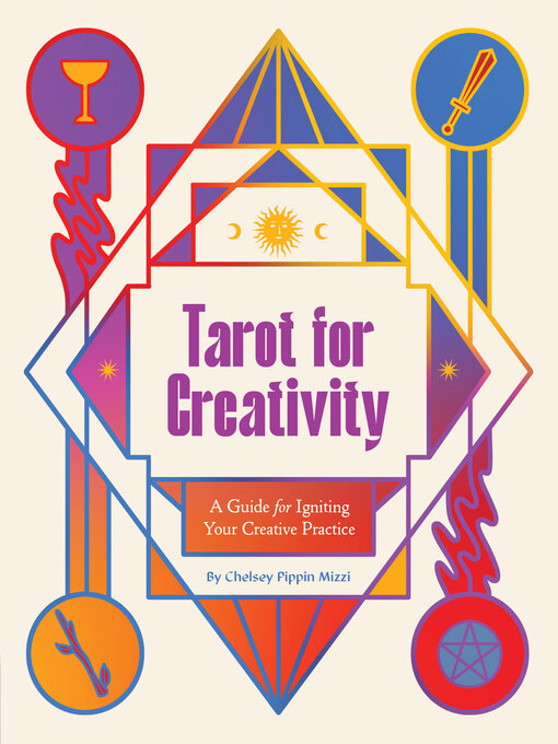 Title details for Tarot for Creativity by Chelsey Pippin Mizzi - Wait list